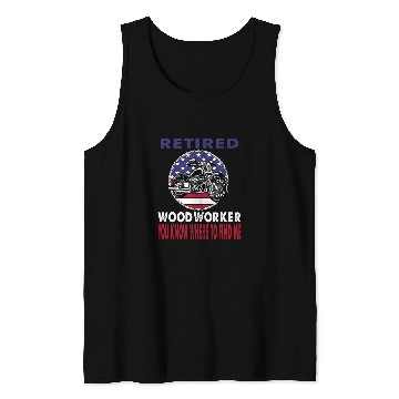 Discover Retired Woodworker Find Me Motorcycle Biker Tank Tops