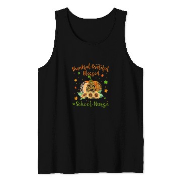 Discover Thankful School nurses Pumpkin Sunflower Thanksgiving Tank Tops