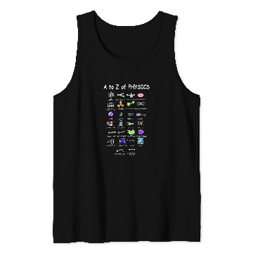 Discover Physics Teacher Science Student Future Physicist Tank Tops