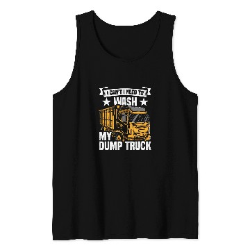 Discover Dump Truck Supplies Fit for Men Dump Truck Driver Tank Tops