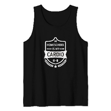 Discover Homeschool Is My Cardio Distance Learning Virtual Student Tank Tops