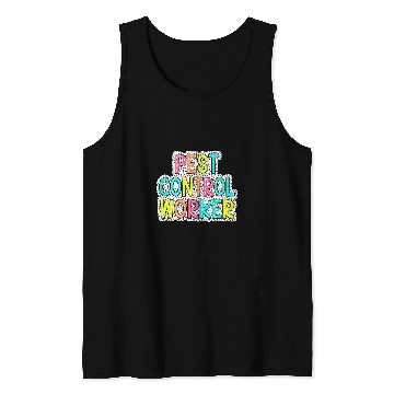 Discover Pest Control Worker Exterminator Bug Hunter Pest Management 21 Tank Tops
