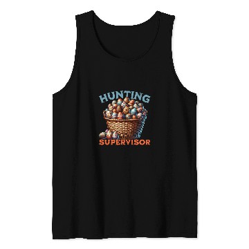 Discover Egg Hunt supervisor Hunting Season Funny Easter Day Tank Tops