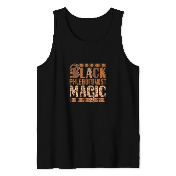 Discover Black Costume Phlebotomist Proud Black History Month Tank Tops