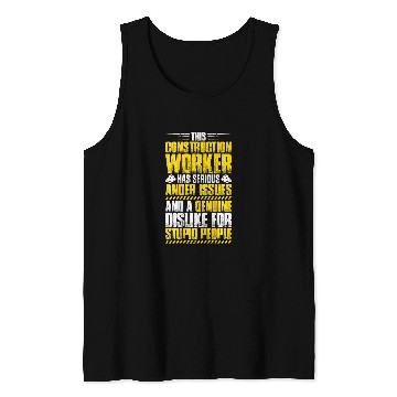 Discover Construction Site Anger Issues Construction Worker Tank Tops