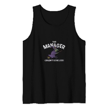 Discover This Manager Couldnt Scare Less Halloween Boss Scary Tank Tops