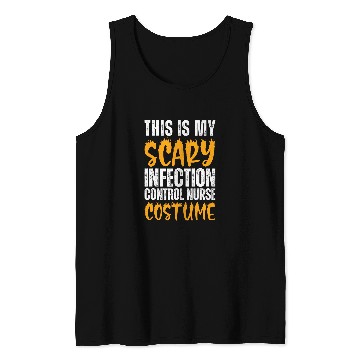 Discover My Scary Infection Control nurses Funny nurses Halloween Tank Tops