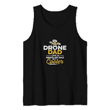 Discover Mens Quadrocopter Flying Quote for your Drone Pilot Dad 1 Tank Tops