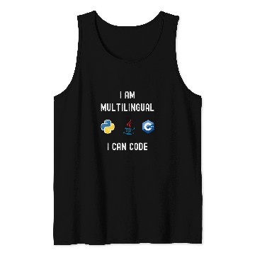 Discover Funny Nerdy I am Multilingual I Code Computer Programmer Tank Tops