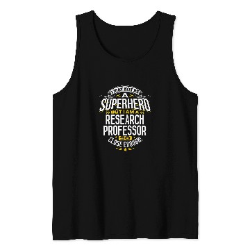 Discover Research Professor Idea For Superhero Professors Tank Tops