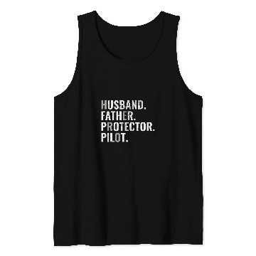 Discover Husband Father Protector Pilot Gift Funny Dad Humor Tank Tops