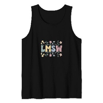 Discover Groovy LMSW Flowers Licensed Master Social Worker Tank Tops