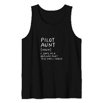 Discover Pilot Aunt Definition Airplane Tank Tops