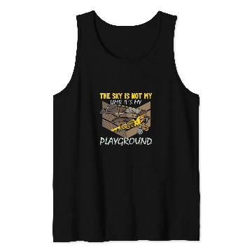 Discover The Sky is not my Limit its my Playground Pilot 1 Tank Tops
