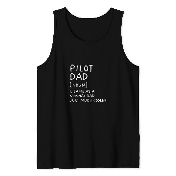 Discover Pilot Dad Definition Airplane Tank Tops