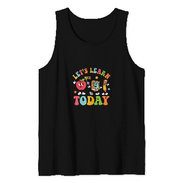 Discover Retro Lets Learn Today Kindergarten Teacher Back To School Tank Tops