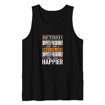 Discover Retired Computer Programmer for Retiree Computer Engineer Tank Tops