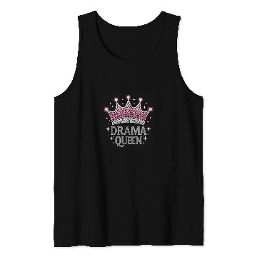 Discover Drama Queen Acting actress film student Tank Tops