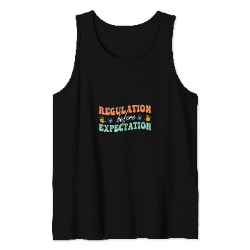 Discover Regulation Before Expectation Neurodiversity Therapist Retro Tank Tops