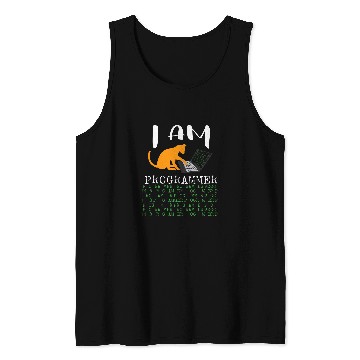 Discover I am Programmer IT Technik Computer Admin Dev Informatist Tank Tops