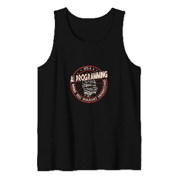 Discover Its AI Programming Thing vintages AI Computer Science Tank Tops