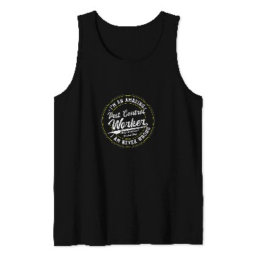 Discover Amazing Pest Control Worker Tank Tops