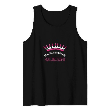 Discover Construction Worker Queen Tank Tops