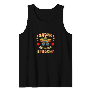 Discover Nacho Average Student Cinco De Mayo Tank Tops