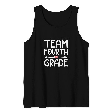 Discover Team 4th Grade Teacher Student Back To School 4th Grade Tank Tops