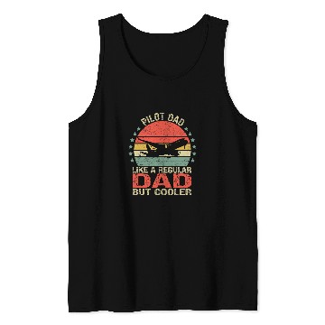 Discover Funny Pilot Dad Like A Normal Dad But Cooler Fathers Day Tank Tops