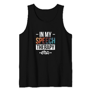 Discover In My Speech Therapy Era 1 Tank Tops