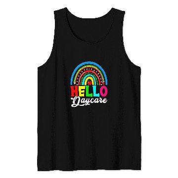 Discover Hello Daycare Provider Teacher Back To School Childcare Tank Tops