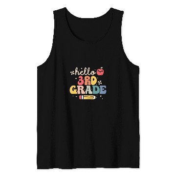 Discover Hello 3rd Third Grade Back to School Teachers Student Tank Tops