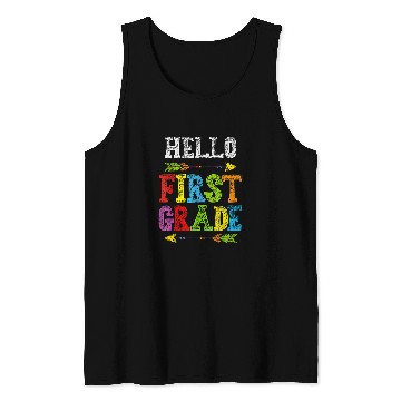 Discover Hello First 1st Grade Teacher Back To School Student Boy Kid Tank Tops