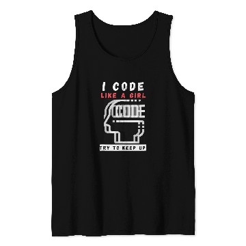 Discover I Code Like a Girl Programmer Tee Tank Tops
