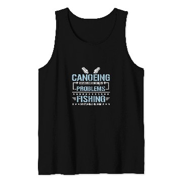 Discover Canoeing and fishing Tank Tops