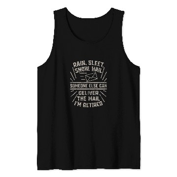 Discover Retired Postman Postal Worker 1 Tank Tops