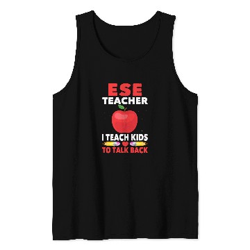Discover ESE Teacher Exceptional Student Education I Teach Kids Tank Tops