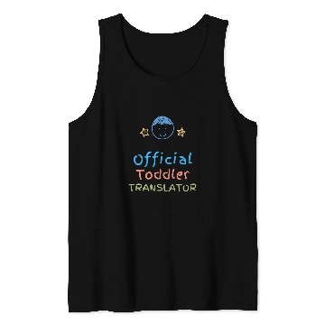 Discover Official Toddler Translator Tank Tops
