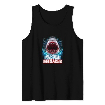 Discover Jawesome Manager Boss Supervisor Great White Shark Tank Tops