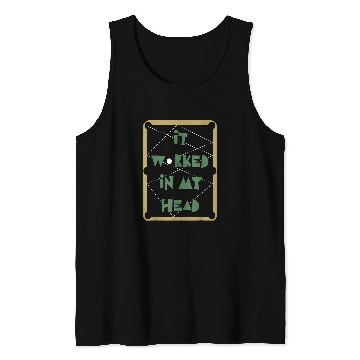 Discover It Worked In My Head Pool Billiard Team Tank Tops