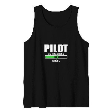 Discover Pilot In Progress Future Aviator Aviation School Student Tank Tops