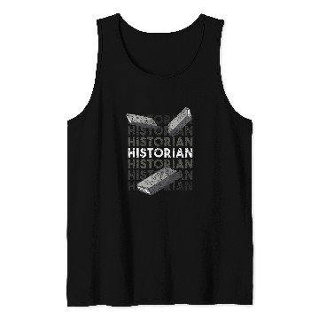 Discover Historian Job History Historic Teacher Tank Tops