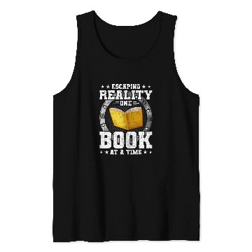 Discover Escaping Reality One Book At A Time Book Lovers Reading 1 Tank Tops