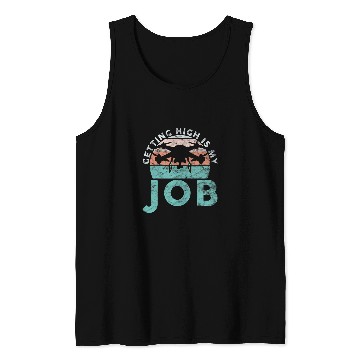 Discover Drone Pilot Getting High Is My Job Quadrocopter Tank Tops