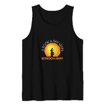 Discover A Book A Day Keeps Boredom Away Bookworm Reading Bibliophile Tank Tops