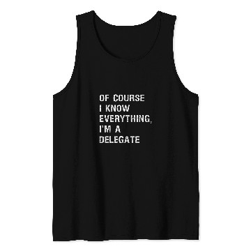 Discover Sarcastic Delegate Supervisor Funny Saying 2 Tank Tops