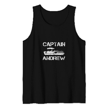 Discover Captain Andrew Pontoon Captain Funny Personalized Name Boat Tank Tops