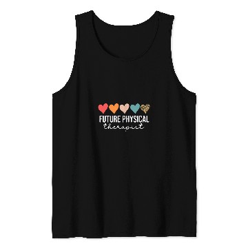 Discover Future PT Physical Therapist Student Physical Therapy PT PTA Tank Tops