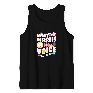 Discover Everyone Deserves a Voice Speech Therapy Tank Tops